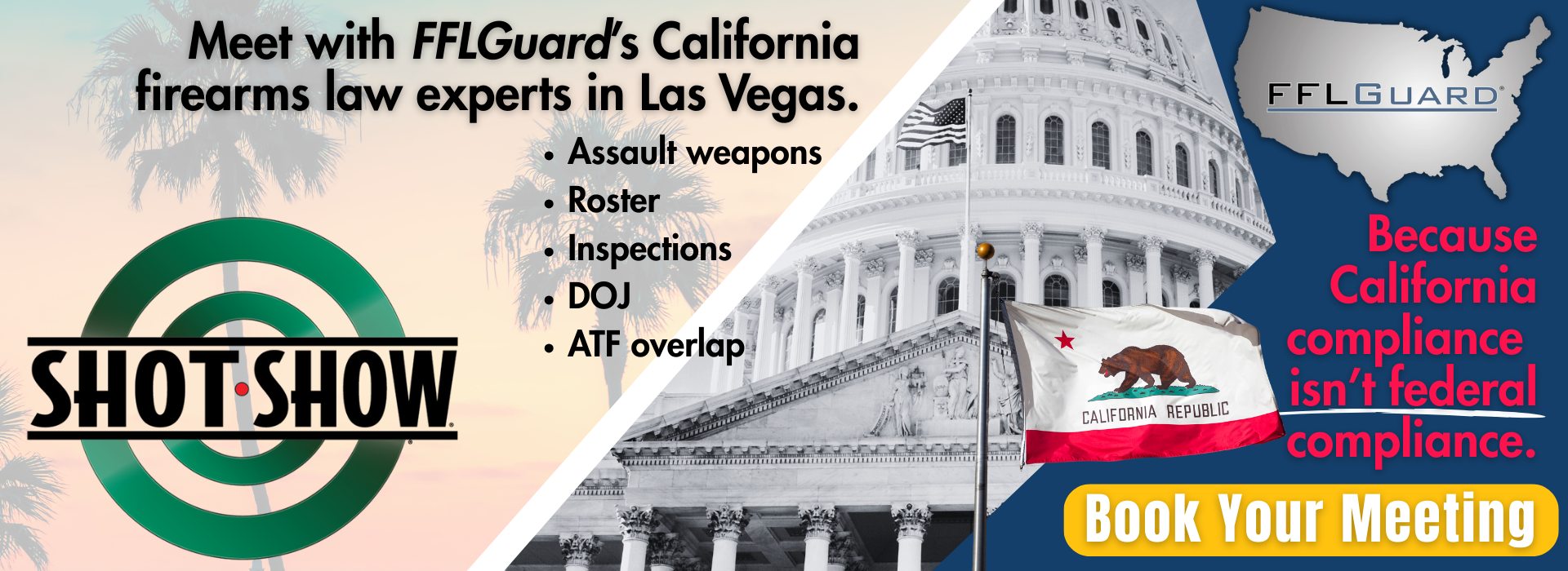 Calling all California FFLs - Meet with FFLGuard at SHOT Show 2026