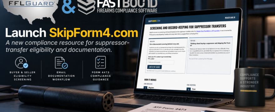 SkipForm4.com Launch: Suppressor Transfers | FFLGuard